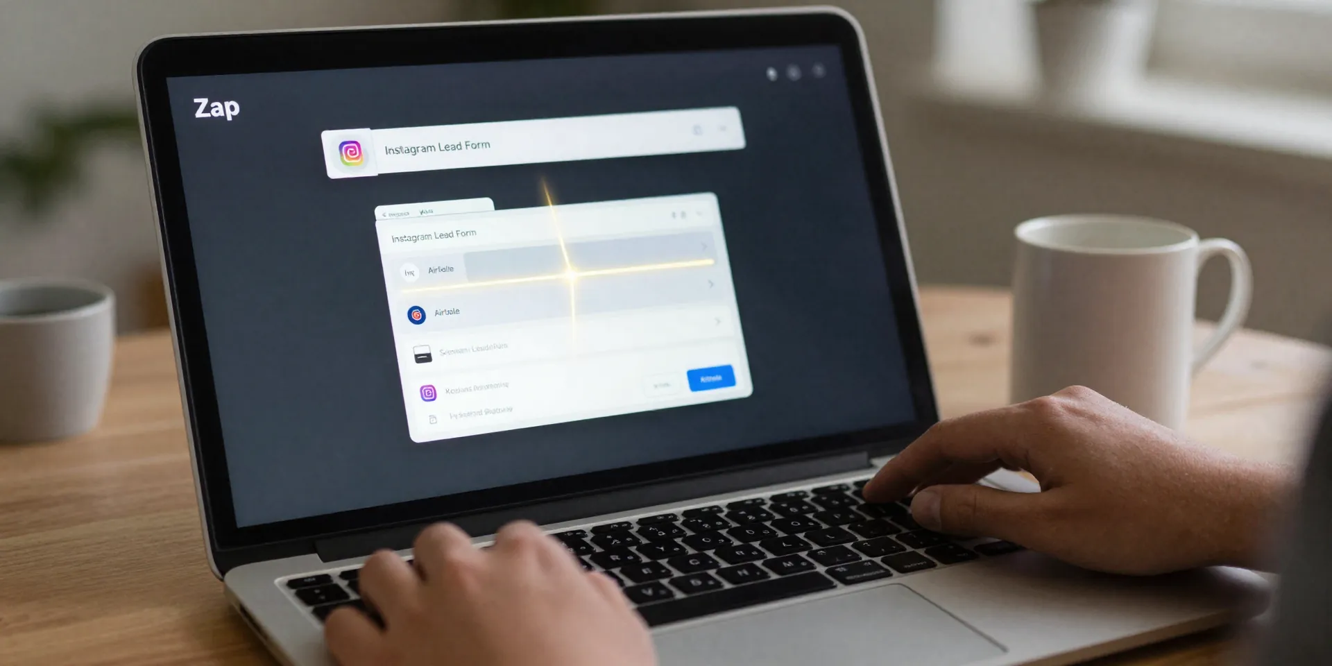 A close-up of a person's hands on a laptop, a simple 'Zap' interface is on screen showing a trigger from 'Instagram Lead Form' connecting to an action in 'Airtable', a satisfying glowing line connects the two, cozy workspace with a coffee mug, shallow depth of field, --ar 16:9